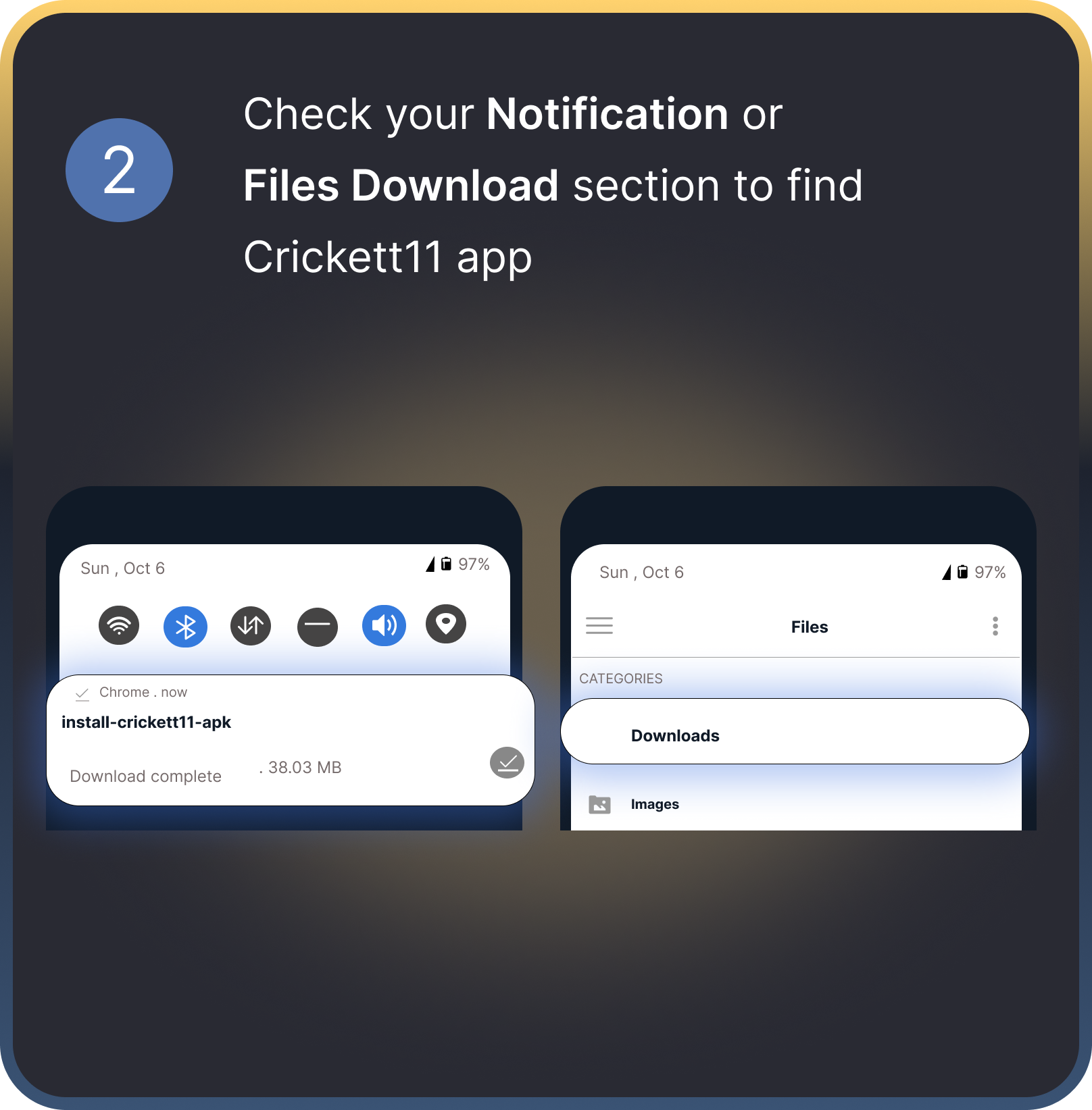 Step 2: APK Downloaded